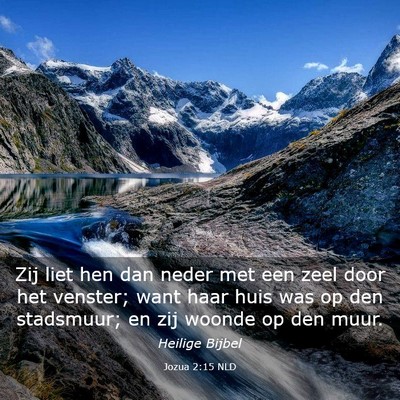 Picture 03 - Jozua 2:15 NLD - Zij liet hen dan neder met een zeel door het - Bible Verse Picture