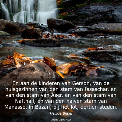 Picture 03 - Jozua 21:6 NLD - En aan de kinderen van Gerson, van de - Bible Verse Picture