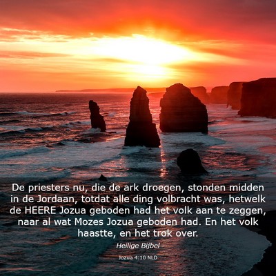 Picture 03 - Jozua 4:10 NLD - De priesters nu, die de ark droegen, stonden - Bible Verse Picture