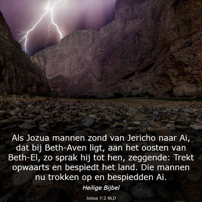 Picture 03 - Jozua 7:2 NLD - Als Jozua mannen zond van Jericho naar Ai, dat - Bible Verse Picture