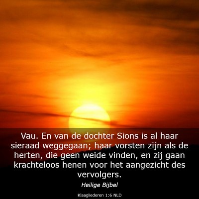 Picture 03 - Klaagliederen 1:6 NLD - Vau. En van de dochter Sions is al haar sieraad - Bible Verse Picture