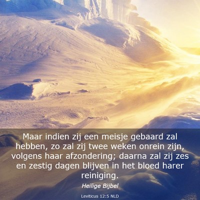 Picture 03 - Leviticus 12:5 NLD - Maar indien zij een meisje gebaard zal hebben, zo - Bible Verse Picture