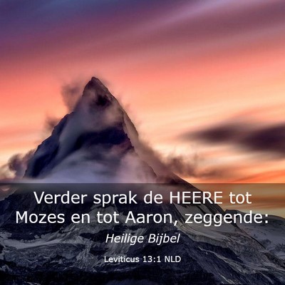 Picture 03 - Leviticus 13:1 NLD - Verder sprak de HEERE tot Mozes en tot Aaron, - Bible Verse Picture