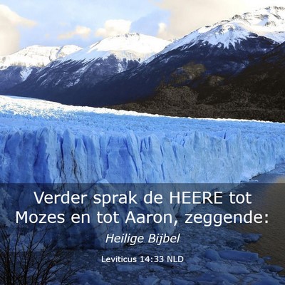 Picture 03 - Leviticus 14:33 NLD - Verder sprak de HEERE tot Mozes en tot Aaron, - Bible Verse Picture