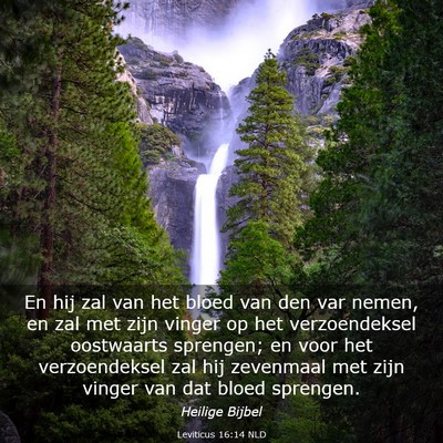 Picture 03 - Leviticus 16:14 NLD - En hij zal van het bloed van den var nemen, en - Bible Verse Picture