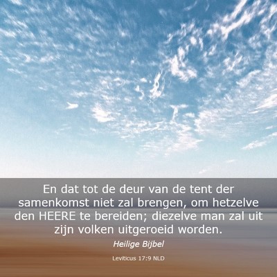 Picture 03 - Leviticus 17:9 NLD - En dat tot de deur van de tent der samenkomst - Bible Verse Picture