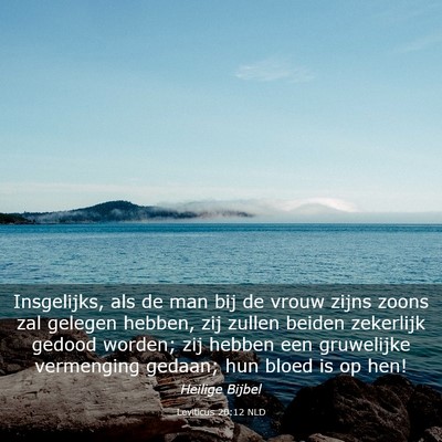 Picture 03 - Leviticus 20:12 NLD - Insgelijks, als de man bij de vrouw zijns zoons - Bible Verse Picture