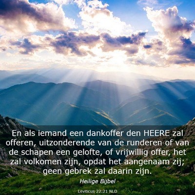 Picture 03 - Leviticus 22:21 NLD - En als iemand een dankoffer den HEERE zal - Bible Verse Picture