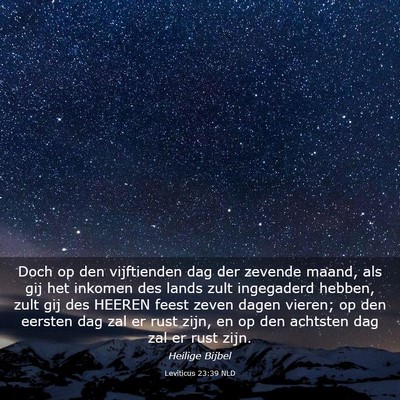 Picture 03 - Leviticus 23:39 NLD - Doch op den vijftienden dag der zevende maand, - Bible Verse Picture