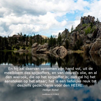 Picture 03 - Leviticus 6:15 NLD - En hij zal daarvan opnemen zijn hand vol, uit de - Bible Verse Picture