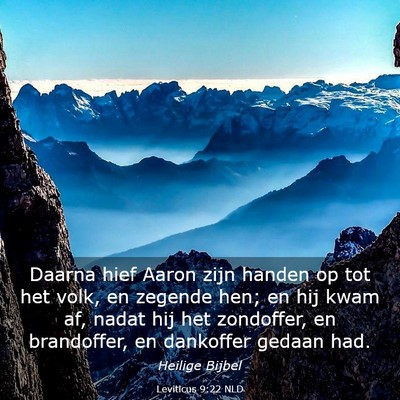 Picture 03 - Leviticus 9:22 NLD - Daarna hief Aaron zijn handen op tot het volk, en - Bible Verse Picture