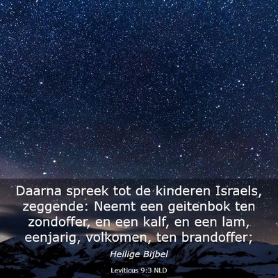 Picture 03 - Leviticus 9:3 NLD - Daarna spreek tot de kinderen Israels, zeggende: - Bible Verse Picture