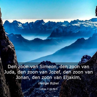 Picture 03 - Lukas 3:30 NLD - Den zoon van Simeon, den zoon van Juda, den zoon - Bible Verse Picture