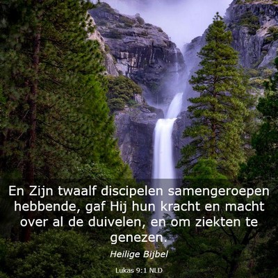 Picture 03 - Lukas 9:1 NLD - En Zijn twaalf discipelen samengeroepen hebbende, - Bible Verse Picture