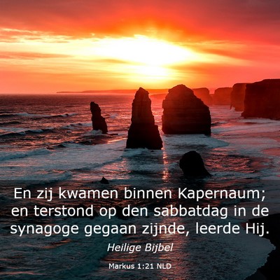 Picture 03 - Markus 1:21 NLD - En zij kwamen binnen Kapernaum; en terstond op - Bible Verse Picture
