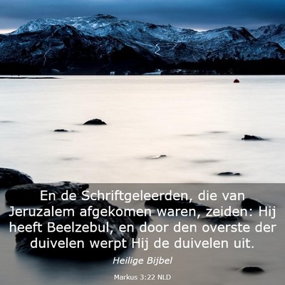 Picture 03 - Markus 3:22 NLD - En de Schriftgeleerden, die van Jeruzalem - Bible Verse Picture