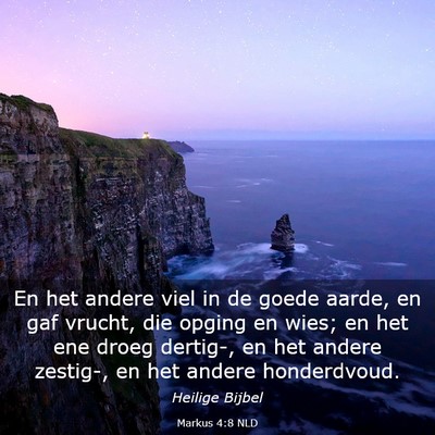 Picture 03 - Markus 4:8 NLD - En het andere viel in de goede aarde, en gaf - Bible Verse Picture