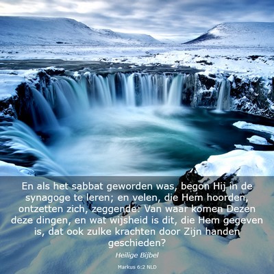 Picture 03 - Markus 6:2 NLD - En als het sabbat geworden was, begon Hij in de - Bible Verse Picture