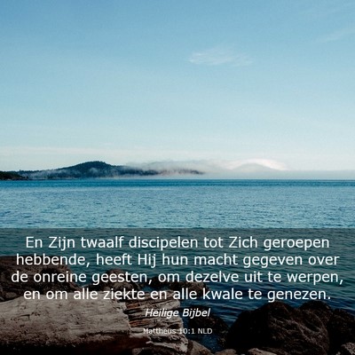 Picture 03 - Mattheüs 10:1 NLD - En Zijn twaalf discipelen tot Zich geroepen - Bible Verse Picture