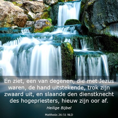 Picture 03 - Mattheüs 26:51 NLD - En ziet, een van degenen, die met Jezus waren, de - Bible Verse Picture