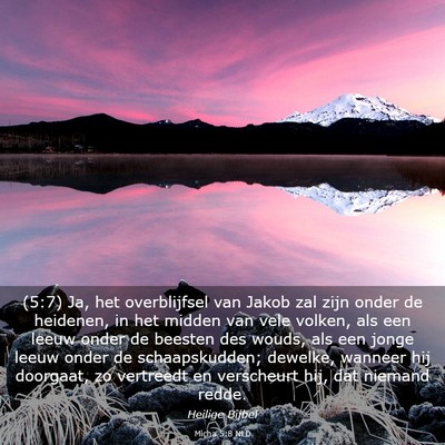 Picture 03 - Micha 5:8 NLD - (5:7) Ja, het overblijfsel van Jakob zal zijn - Bible Verse Picture