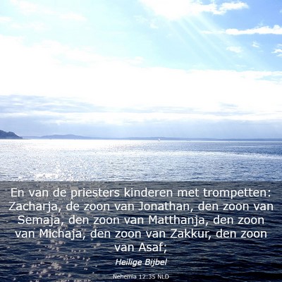 Picture 03 - Nehemia 12:35 NLD - En van de priesters kinderen met trompetten: - Bible Verse Picture