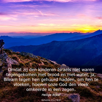 Picture 03 - Nehemia 13:2 NLD - Omdat zij den kinderen Israels niet waren - Bible Verse Picture