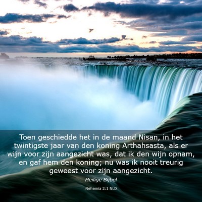 Picture 03 - Nehemia 2:1 NLD - Toen geschiedde het in de maand Nisan, in het - Bible Verse Picture