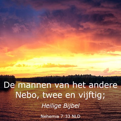 Picture 03 - Nehemia 7:33 NLD - De mannen van het andere Nebo, twee en - Bible Verse Picture