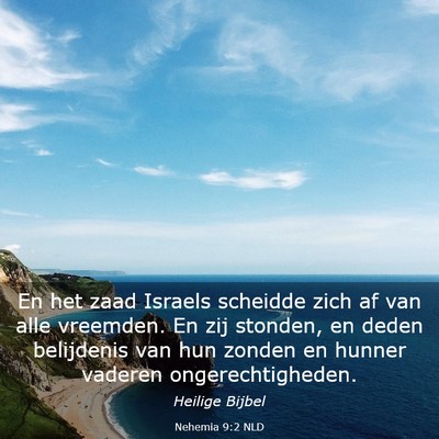 Picture 03 - Nehemia 9:2 NLD - En het zaad Israels scheidde zich af van alle - Bible Verse Picture