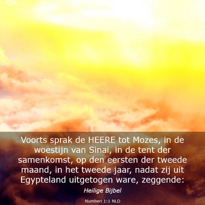 Picture 03 - Numberi 1:1 NLD - Voorts sprak de HEERE tot Mozes, in de woestijn - Bible Verse Picture