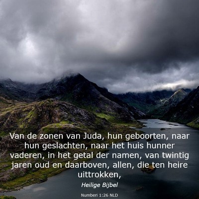 Picture 03 - Numberi 1:26 NLD - Van de zonen van Juda, hun geboorten, naar hun - Bible Verse Picture