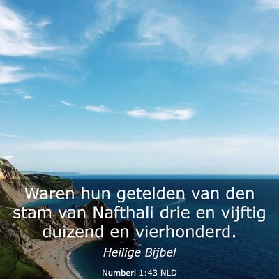 Picture 03 - Numberi 1:43 NLD - Waren hun getelden van den stam van Nafthali drie - Bible Verse Picture