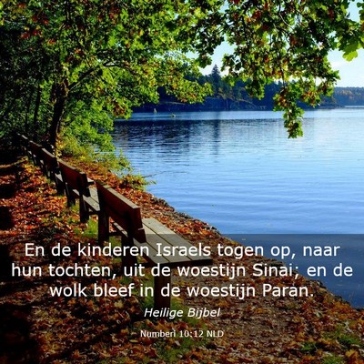 Picture 03 - Numberi 10:12 NLD - En de kinderen Israels togen op, naar hun - Bible Verse Picture