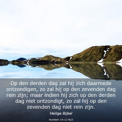 Picture 03 - Numberi 19:12 NLD - Op den derden dag zal hij zich daarmede - Bible Verse Picture