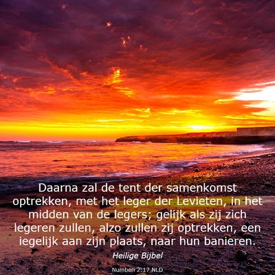 Picture 03 - Numberi 2:17 NLD - Daarna zal de tent der samenkomst optrekken, met - Bible Verse Picture