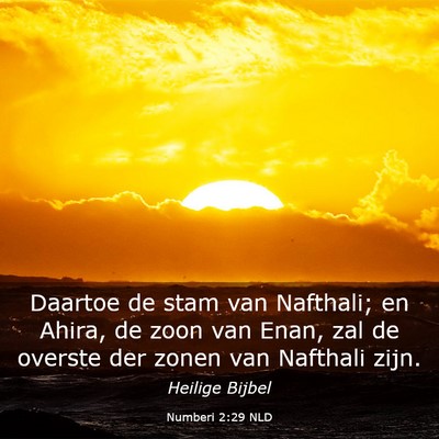 Picture 03 - Numberi 2:29 NLD - Daartoe de stam van Nafthali; en Ahira, de zoon - Bible Verse Picture