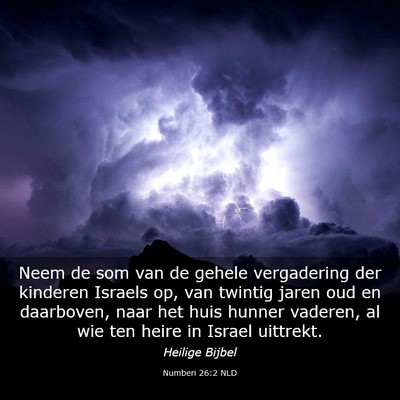 Picture 03 - Numberi 26:2 NLD - Neem de som van de gehele vergadering der - Bible Verse Picture