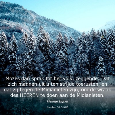 Picture 03 - Numberi 31:3 NLD - Mozes dan sprak tot het volk, zeggende: Dat zich - Bible Verse Picture