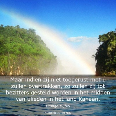 Picture 03 - Numberi 32:30 NLD - Maar indien zij niet toegerust met u zullen - Bible Verse Picture