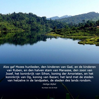 Picture 03 - Numberi 32:33 NLD - Alzo gaf Mozes hunlieden, den kinderen van Gad, - Bible Verse Picture