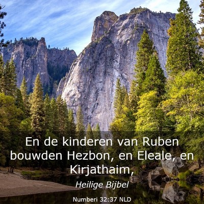 Picture 03 - Numberi 32:37 NLD - En de kinderen van Ruben bouwden Hezbon, en - Bible Verse Picture