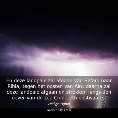 Picture 03 - Numberi 34:11 NLD - En deze landpale zal afgaan van Sefam naar Ribla, - Bible Verse Picture
