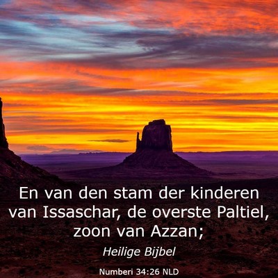 Picture 03 - Numberi 34:26 NLD - En van den stam der kinderen van Issaschar, de - Bible Verse Picture