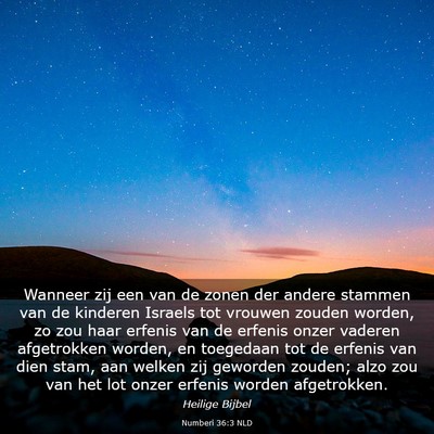 Picture 03 - Numberi 36:3 NLD - Wanneer zij een van de zonen der andere stammen - Bible Verse Picture