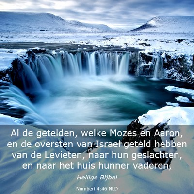 Picture 03 - Numberi 4:46 NLD - Al de getelden, welke Mozes en Aaron, en de - Bible Verse Picture