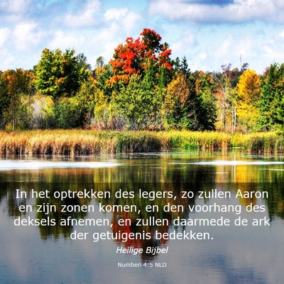 Picture 03 - Numberi 4:5 NLD - In het optrekken des legers, zo zullen Aaron en - Bible Verse Picture