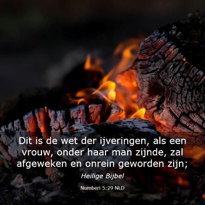 Picture 03 - Numberi 5:29 NLD - Dit is de wet der ijveringen, als een vrouw, - Bible Verse Picture