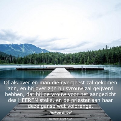 Picture 03 - Numberi 5:30 NLD - Of als over en man die ijvergeest zal gekomen - Bible Verse Picture