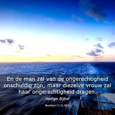 Picture 03 - Numberi 5:31 NLD - En de man zal van de ongerechtigheid onschuldig - Bible Verse Picture